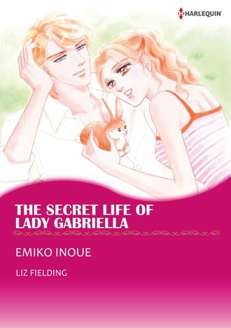THE SECRET LIFE OF LADY GABRIELLA