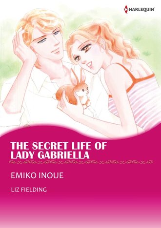 THE SECRET LIFE OF LADY GABRIELLA #12