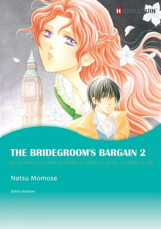 THE BRIDEGROOM’S BARGAIN 2 #12