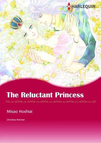 THE RELUCTANT PRINCESS #12