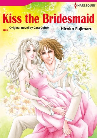 KISS THE BRIDESMAID #12