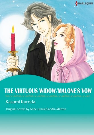 THE VIRTUOUS WIDOW/MALONE’S VOW #12