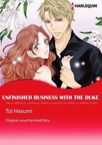 UNFINISHED BUSINESS WITH THE DUKE