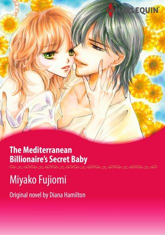 THE MEDITERRANEAN BILLIONAIRE’S SECRET BABY #12