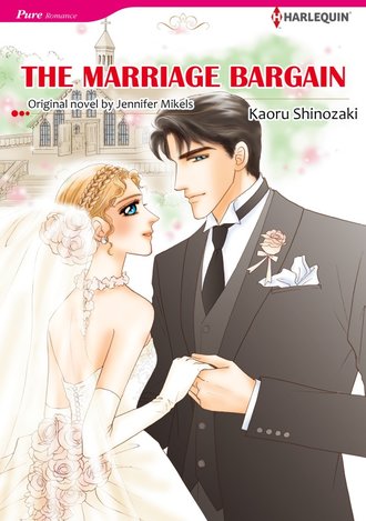 THE MARRIAGE BARGAIN #12