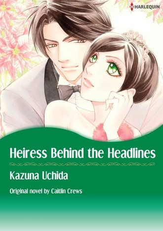 HEIRESS BEHIND THE HEADLINES #12