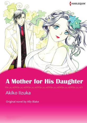 A MOTHER FOR HIS DAUGHTER #12