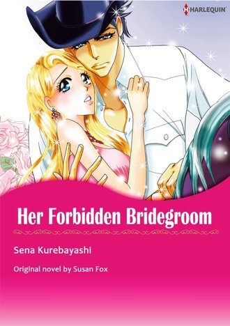 HER FORBIDDEN BRIDEGROOM #12