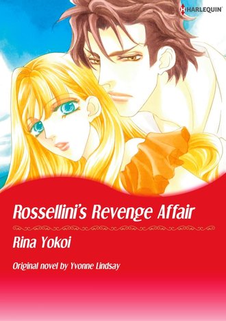 ROSSELLINI’S REVENGE AFFAIR #12