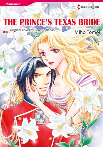 THE PRINCE’S TEXAS BRIDE #12