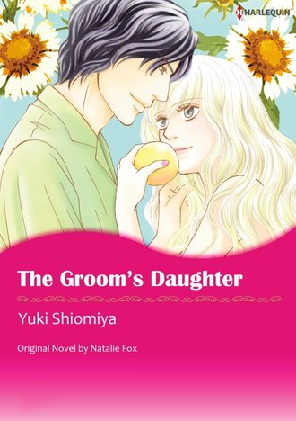 THE GROOM’S DAUGHTER #12