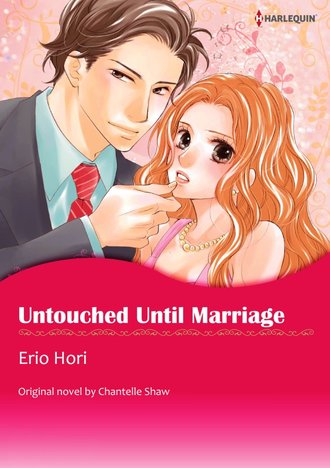 UNTOUCHED UNTIL MARRIAGE #12