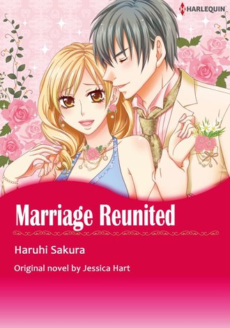 MARRIAGE REUNITED