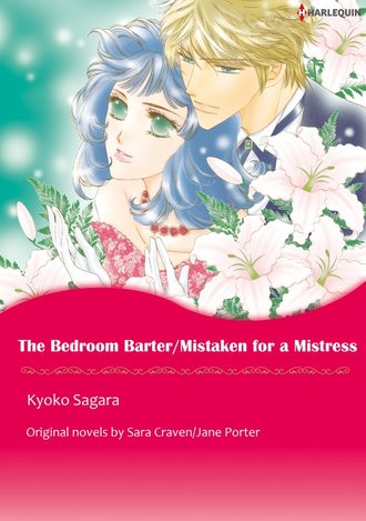 THE BEDROOM BARTER / MISTAKEN FOR A MISTRESS