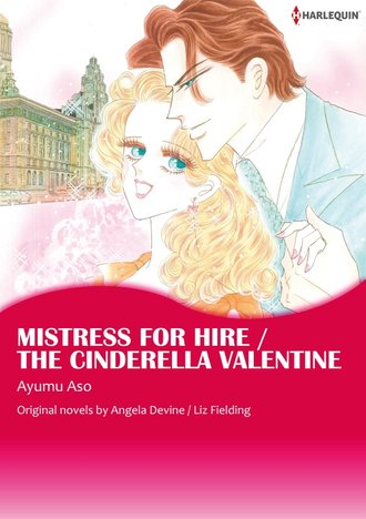 MISTRESS FOR HIRE/THE CINDERELLA VALENTINE #12