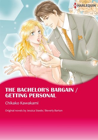 THE BACHELOR’S BARGAIN / GETTING PERSONAL #12