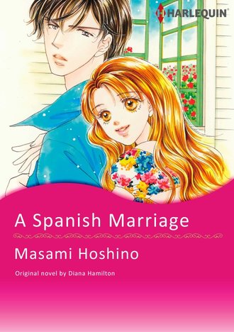 A SPANISH MARRIAGE #12