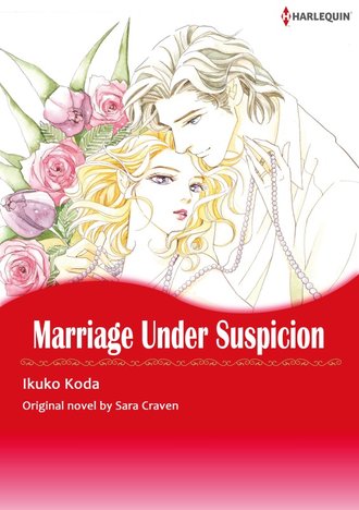 MARRIAGE UNDER SUSPICION #12