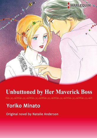 UNBUTTONED BY HER MAVERICK BOSS #12