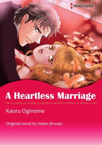 A HEARTLESS MARRIAGE