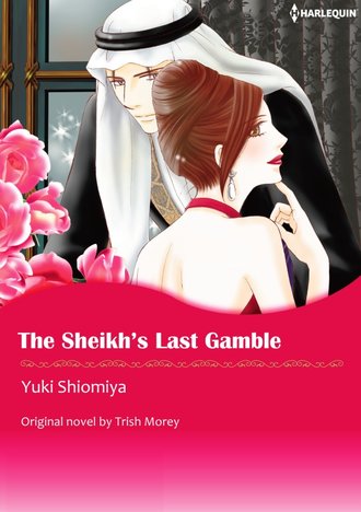 THE SHEIKH’S LAST GAMBLE #12