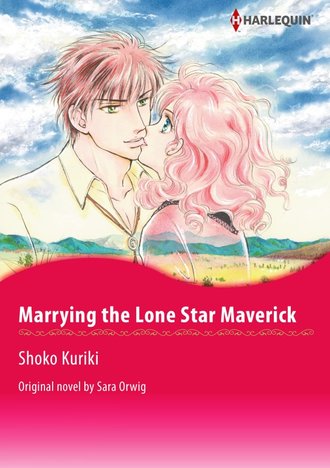 MARRYING THE LONE STAR MAVERICK