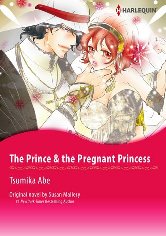 THE PRINCE & THE PREGNANT PRINCESS #12