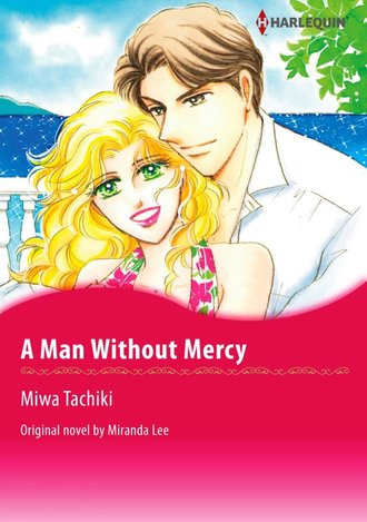 A MAN WITHOUT MERCY