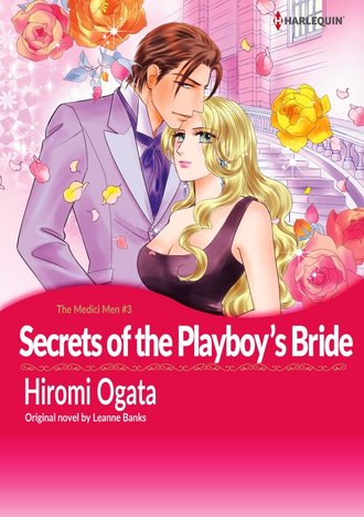 SECRETS OF THE PLAYBOY’S BRIDE #12