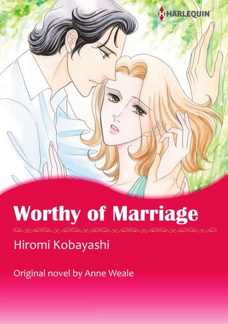 WORTHY OF MARRIAGE #12