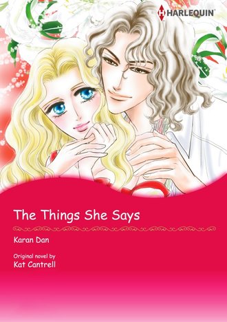 THE THINGS SHE SAYS #12