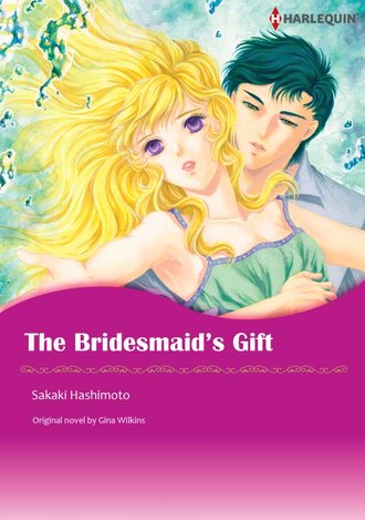 THE BRIDESMAID'S GIFT