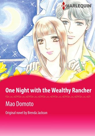 ONE NIGHT WITH THE WEALTHY RANCHER #12