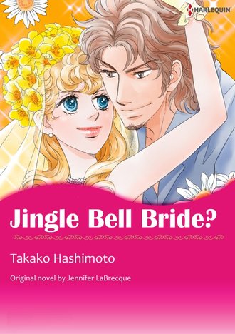 JINGLE BELL BRIDE? #12