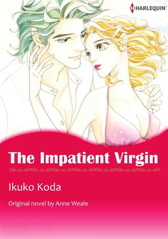 THE IMPATIENT VIRGIN #12