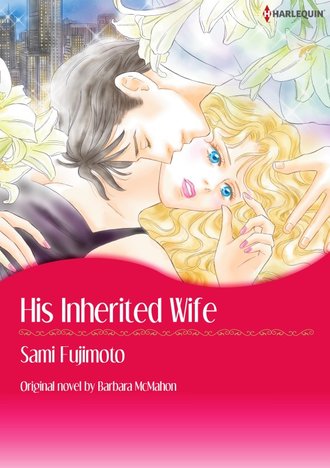 HIS INHERITED WIFE