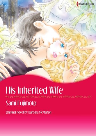 HIS INHERITED WIFE #12