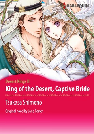 KING OF THE DESERT, CAPTIVE BRIDE