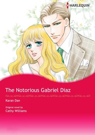 THE NOTORIOUS GABRIEL DIAZ #12