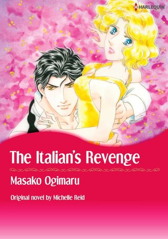 THE ITALIAN’S REVENGE #12