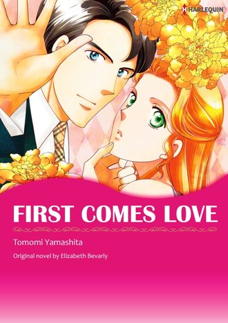 FIRST COMES LOVE #12