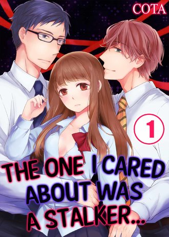 The One I Cared About Was a Stalker...-Full Color