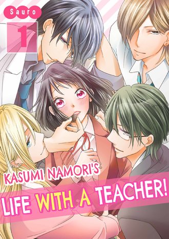 Kasumi Namori's Life with A Teacher!-Full Color