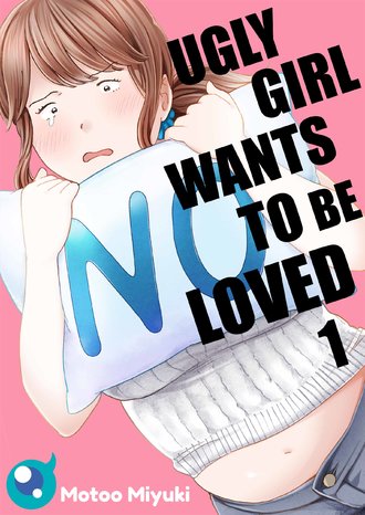 Ugly Girl Wants to be Loved-Full Color
