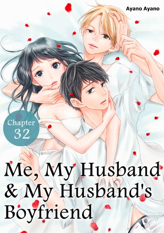 Me, My Husband & My Husband's Boyfriend #32