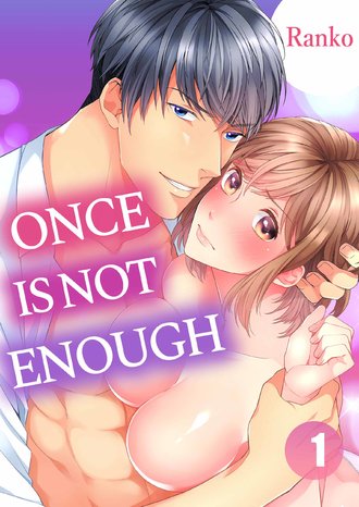 Once is Not Enough-ScrollToons