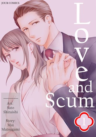 Love and Scum