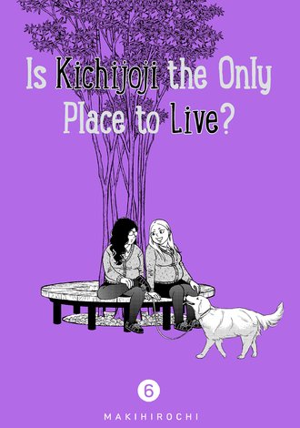 Is Kichijoji the Only Place to Live? #30
