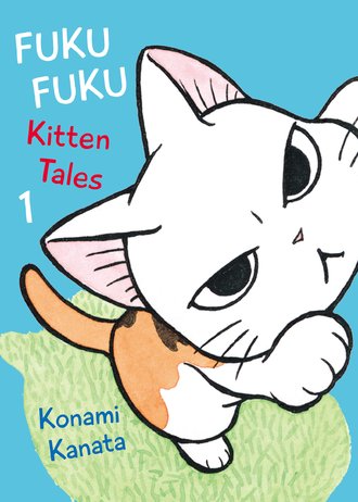FukuFuku Kitten Tales #1