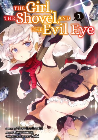 The Girl, the Shovel, and the Evil Eye #1